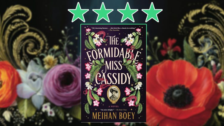 The Formidable Miss Cassidy by Meihan Boey book review feature