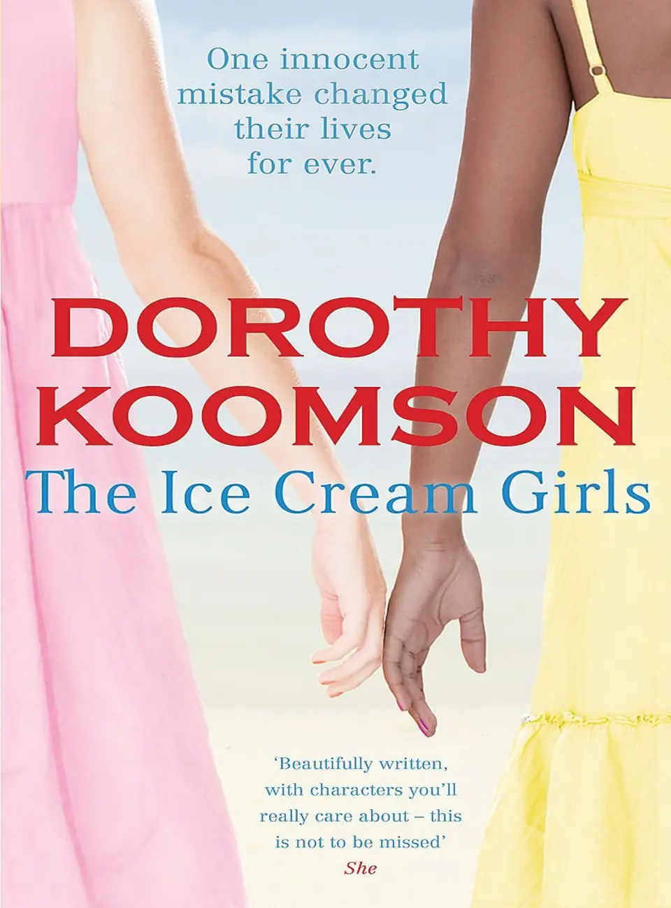 The Ice Cream Girls by Dorothy Koomson