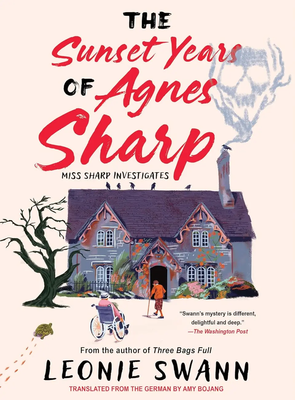 The Sunset Years of Agnes Sharp by Leonie Swann