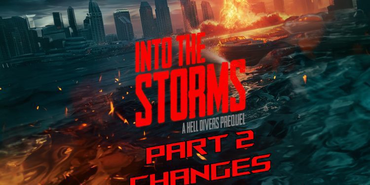into the storms a hell divers prequel part 2 feature