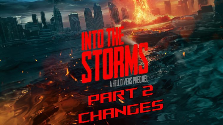 into the storms a hell divers prequel part 2 feature