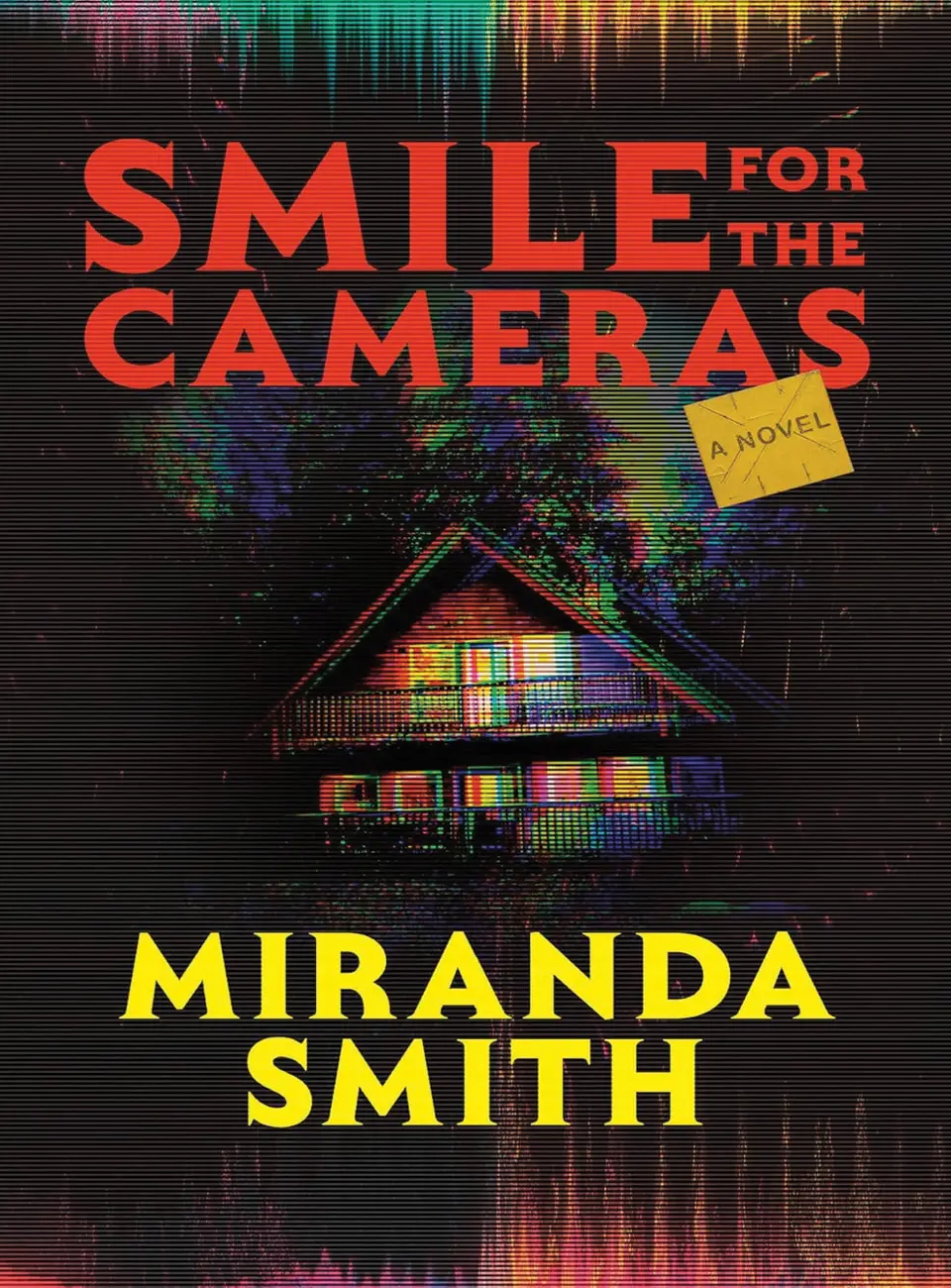 Smile for the Cameras Miranda Smith
