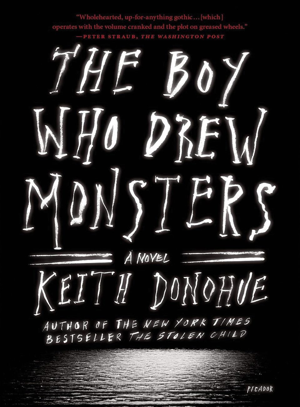The Boy Who Drew Monsters by Keith Donohue