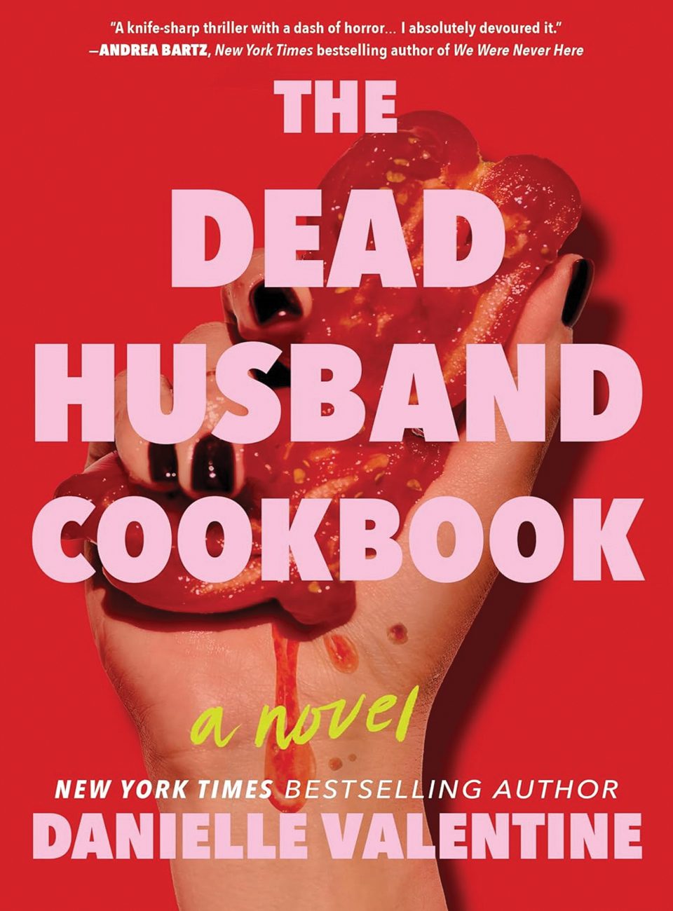 The Dead Husband Cookbook Danielle Valentine