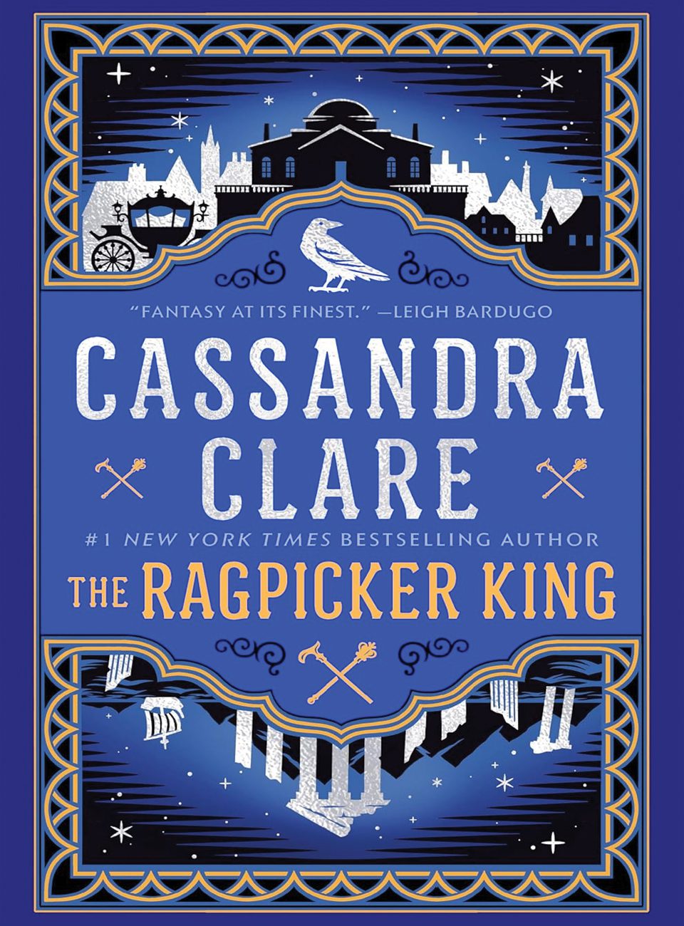 The Ragpicker King by Cassandra Clare