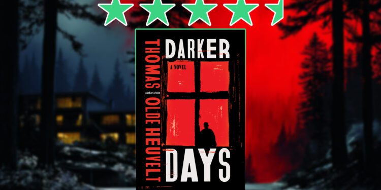 darker days by thomas olde heuvelt review feature