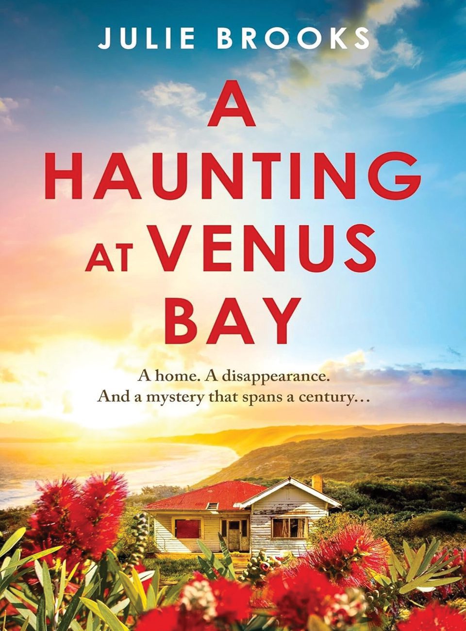A Haunting at Venus Bay by Julie Brooks