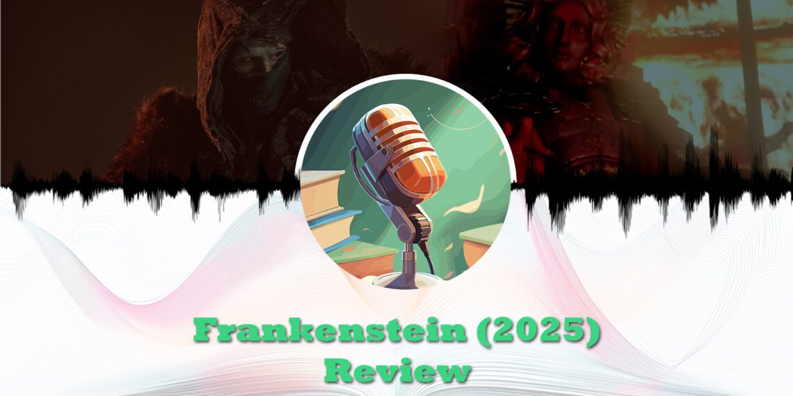 Frankenstein 2025 review feature