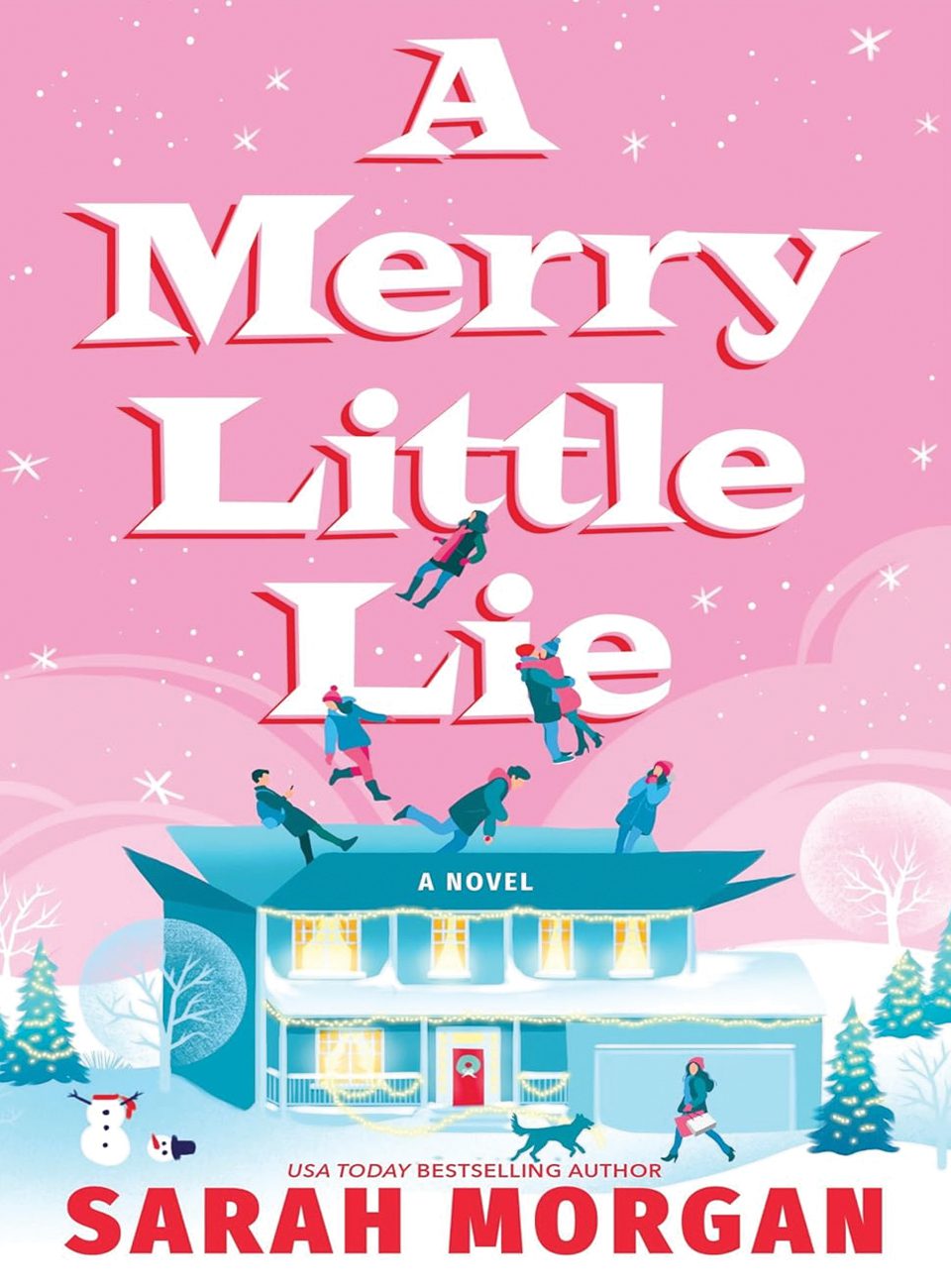 A Merry Little Lie by Sarah Morgan