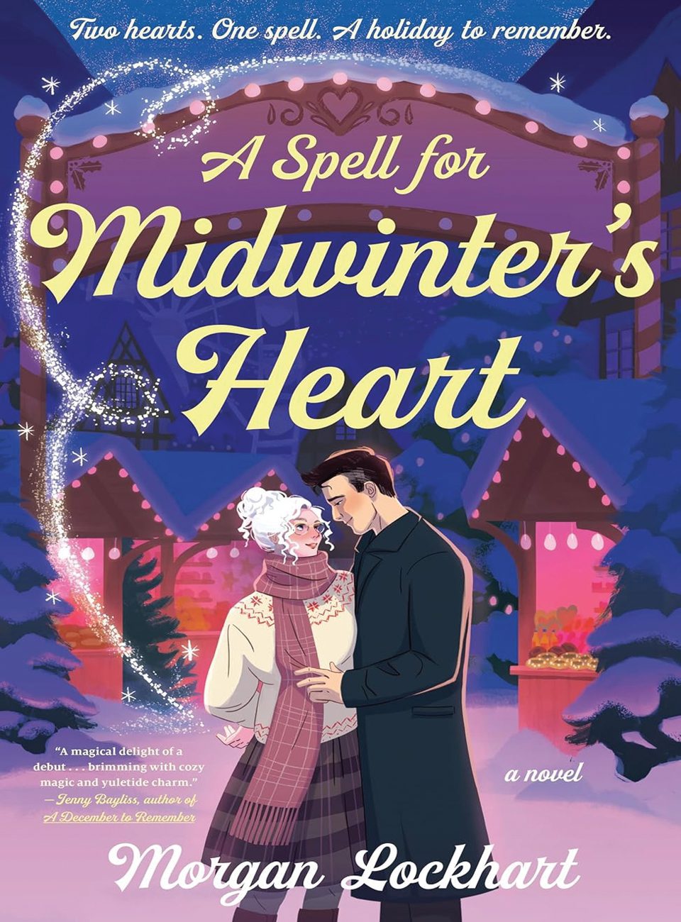 A Spell for Midwinter's Heart by Morgan Lockhart