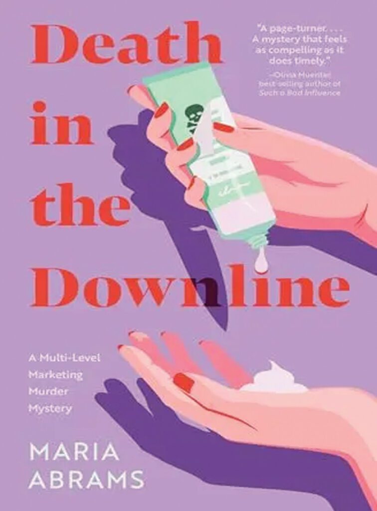 Death on the Downline by Maria Abram