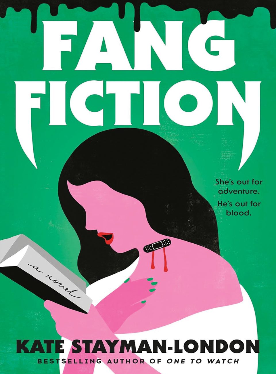 Fang Fiction by Kate Stayman London