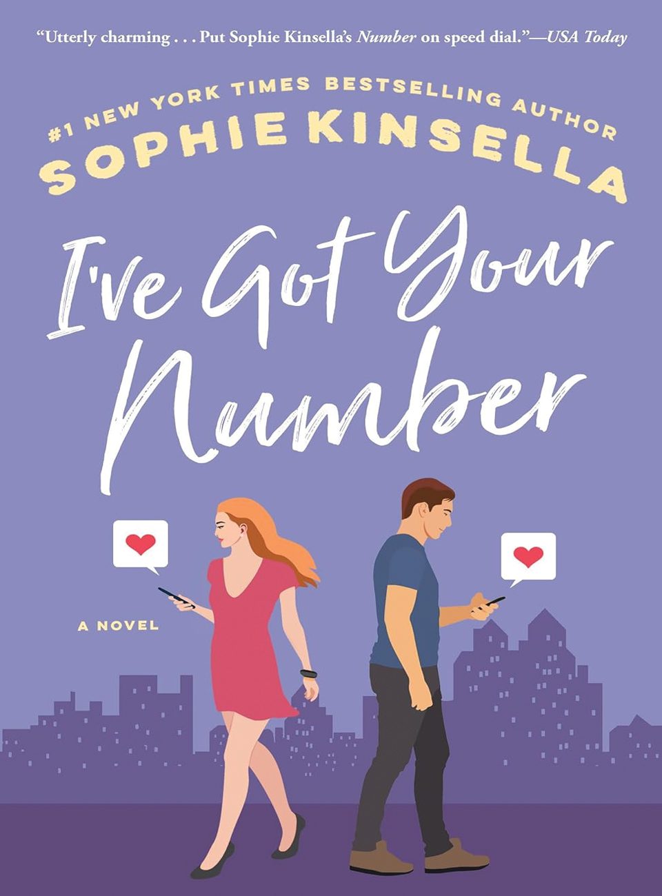 Ive Got Your Number by Sophie Kinsella
