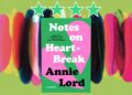 Notes on Heartbreak A Memoir review feature