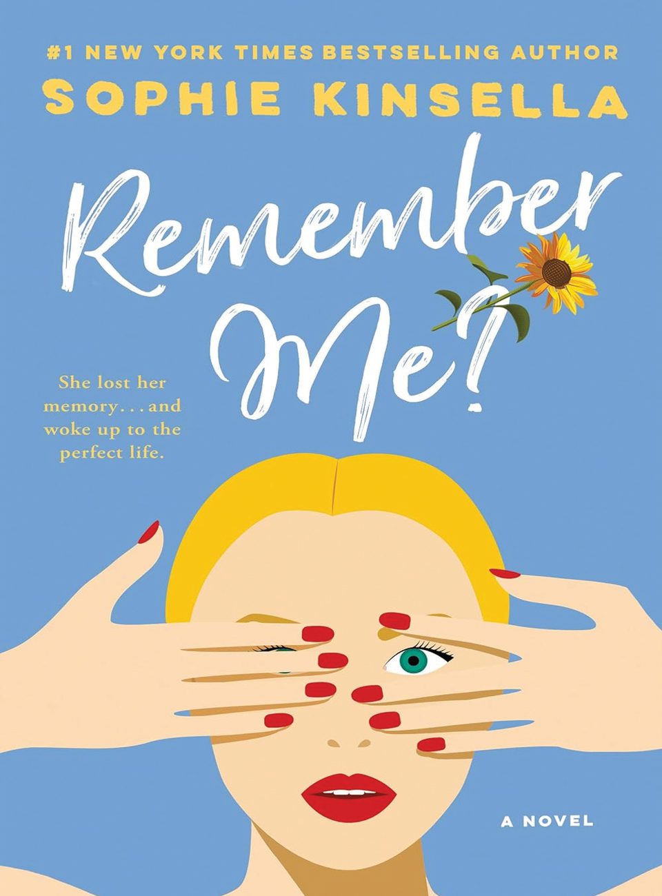 Remember Me by Sophie Kinsella