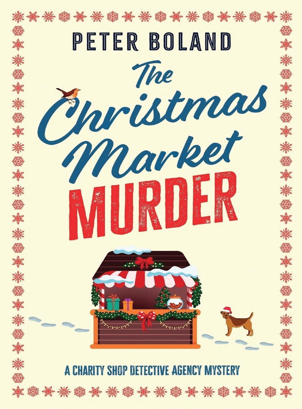 The Christmas Market Murder by Peter Boland