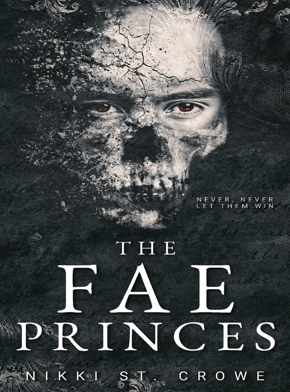 The Fae Princes by Nikki St. Crowe