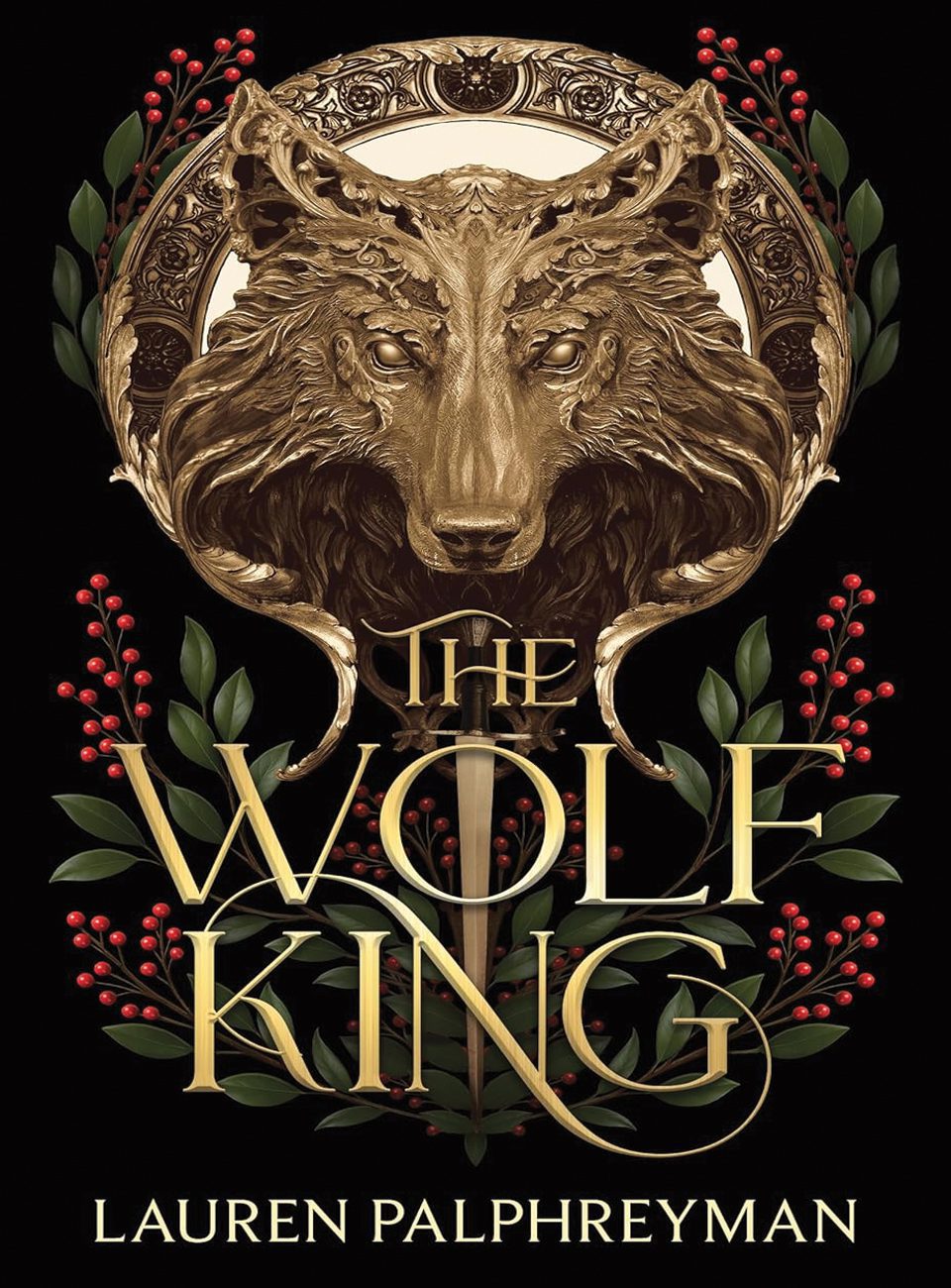 The Wolf King by Lauren Palphreyman