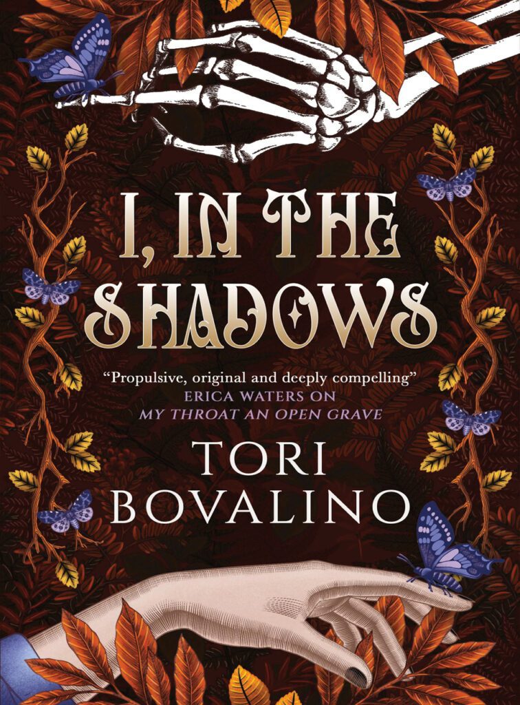 I in the Shadows by Tori Bovalino