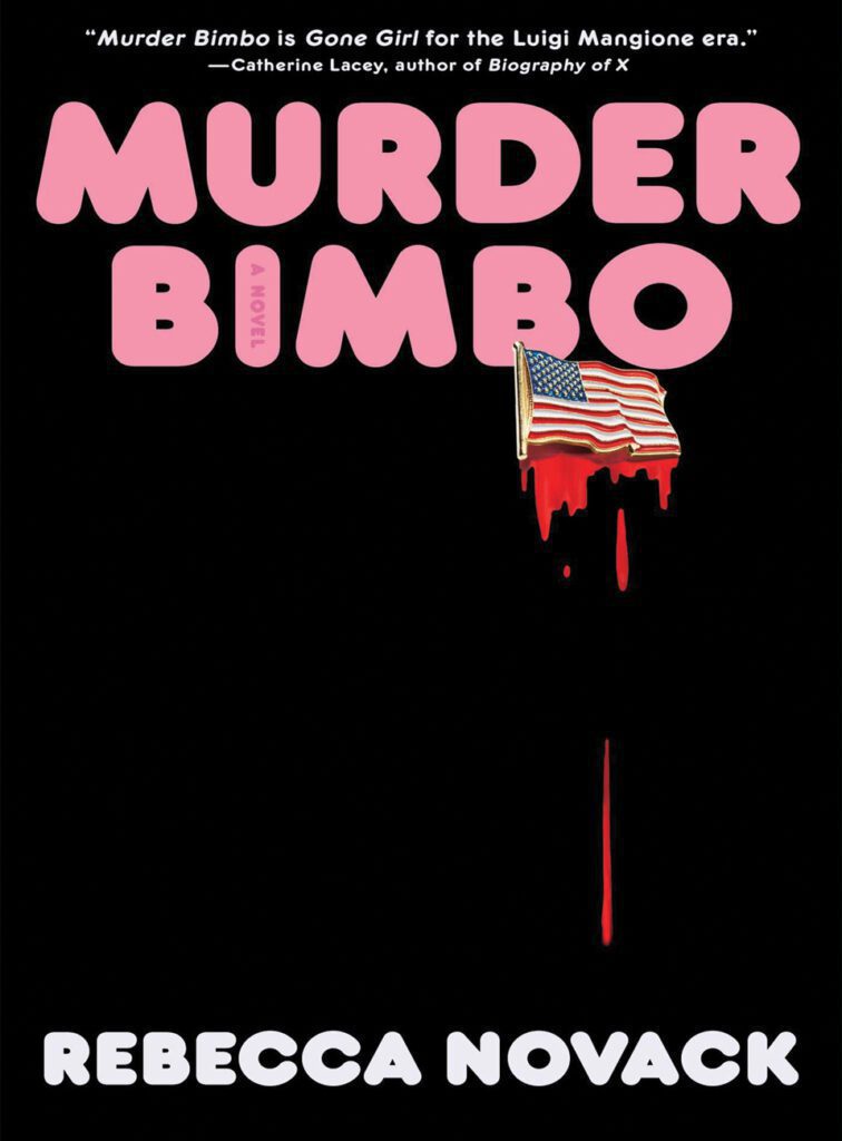Murder Bimbo by Rebecca Novack