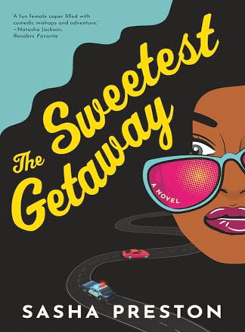The Sweetest Getaway by sasha preston