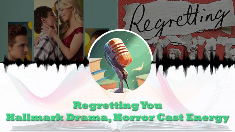 regretting you book vs movie review feature