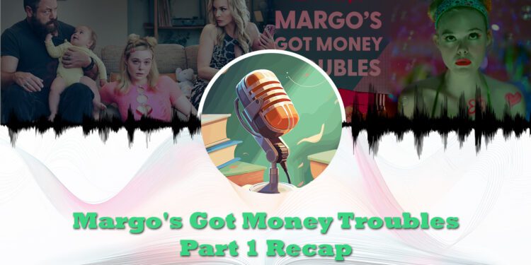 margos got money troubles p1 recap feature
