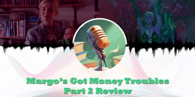 margos got money troubles part 2 feature