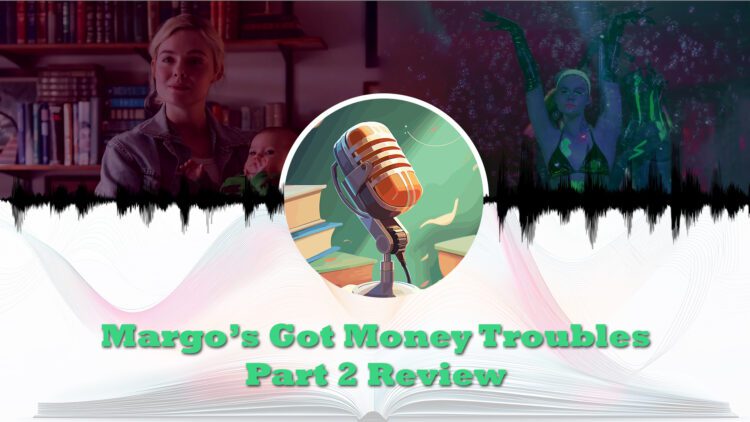 margos got money troubles part 2 feature